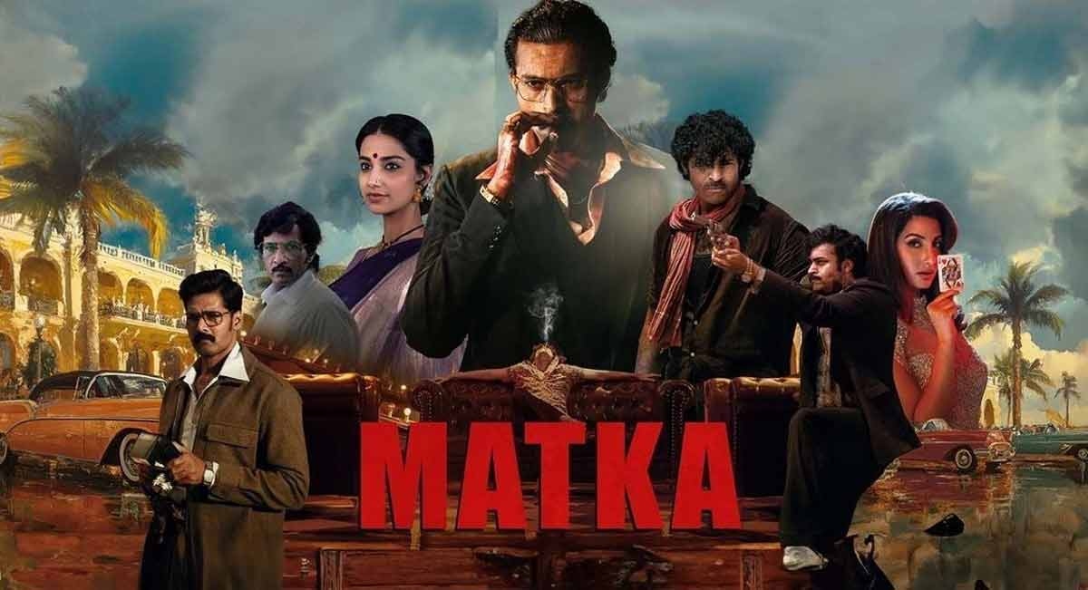 Matka Movie Review