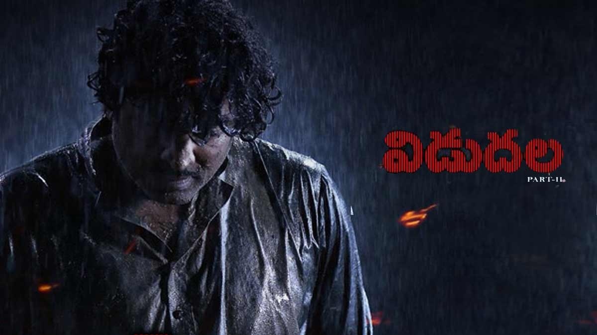 Vidudala Part-2 Movie Review